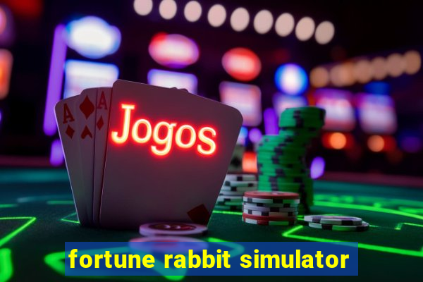 fortune rabbit simulator